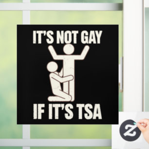 Autocollant Pour Fenêtre Ce N'Est Pas Gay Si C'Est La Sécurité TSA Drôle LG