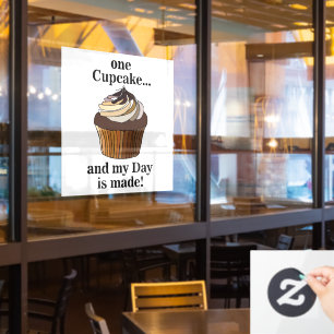 Autocollant Pour Fenêtre Cupcake And My Day is Made Restaurant Cupcake
