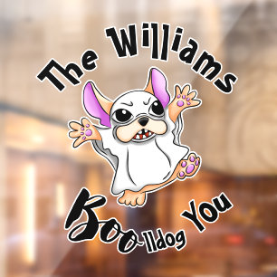 Autocollant Pour Fenêtre Éffrayant Hugs : mignon Bulldog Boo fantôme Hallow