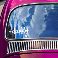 Hashtag #daddy Calligraphie Blanche Voiture de la