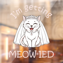 Autocollant Pour Fenêtre Je me fais marier Miaou !