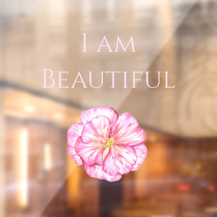Autocollant Pour Fenêtre Je suis Belle Florale Rose