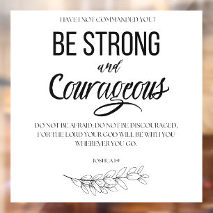 Autocollant Pour Fenêtre Josué 1:9 Soyez un chrétien fort et courageux