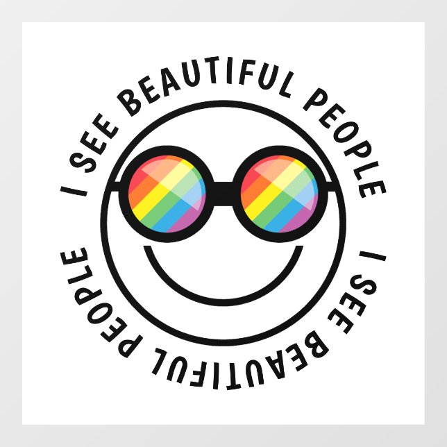 Autocollant Pour Fenêtre Lgbt Ally Beaux Gens Citation & Rainbow Glasses (Feuille)