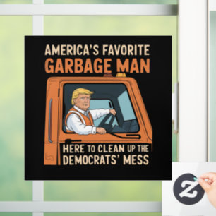 Autocollant Pour Fenêtre L'homme à ordures préféré d'Amérique Trump 45 47 É