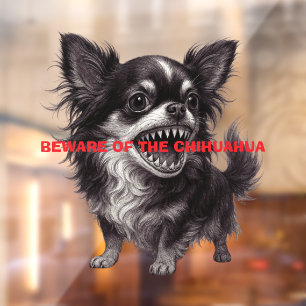 Autocollant Pour Fenêtre Méfiez-Vous Du Chihuahua Sign Drôle