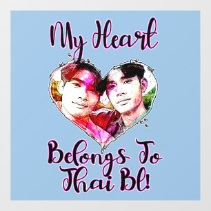Autocollant Pour Fenêtre Mon Coeur Appartient À Thai BL