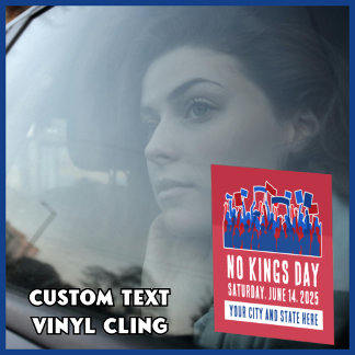 Autocollant Pour Fenêtre No Kings Day Protest Personnalisable Ville et Etat