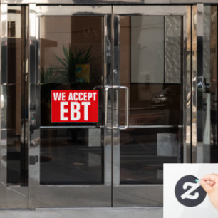 Autocollant Pour Fenêtre NOUS ACCEPTONS EBT Enseigne commerciale rouge