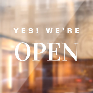 Autocollant Pour Fenêtre Oui Nous Sommes Open Moderne Professionnel Minimal