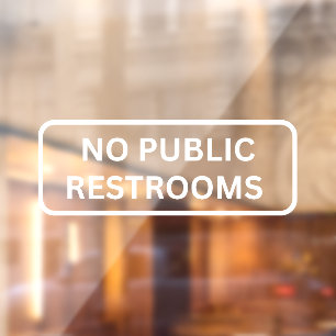Autocollant Pour Fenêtre Pas de cale de vitrine de toilettes publiques
