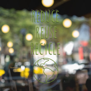 Autocollant Pour Fenêtre Réduire Réutiliser Recycler Terre Éco Enseigne de 
