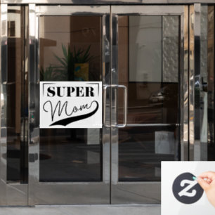 Autocollant Pour Fenêtre Super Maman