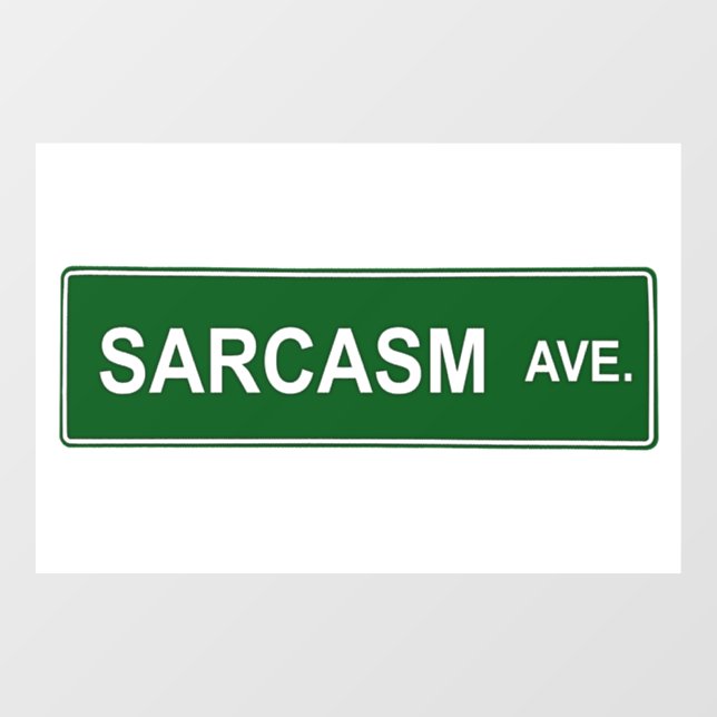 Autocollant Pour Fenêtre SYMBOLE DE RUE DE Sarcasme (Feuille)