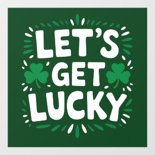 Autocollant Pour Fenêtre Tirons la chance Trèfle Drôle St Patrick's Day