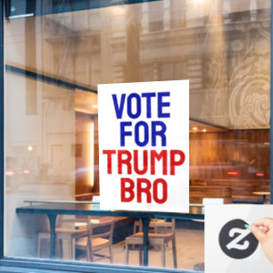 Autocollant Pour Fenêtre Votez pour Trump frère - Élection 2024