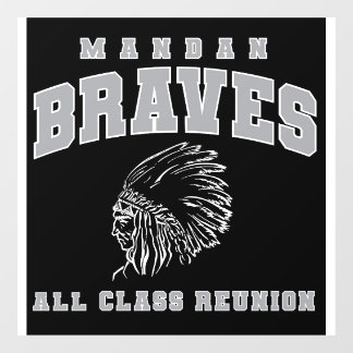 Autocollant Pour Fenêtre Window Cling Mandan Braves All Class Reunion