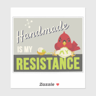 Autocollant rectangulaire « Handmade is My Resista