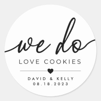 Autocollant rond We Do Love Cookies, table à biscu