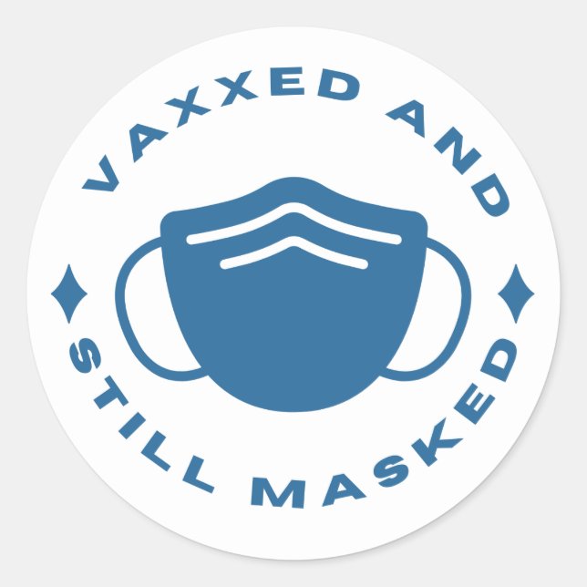 Autocollant Vaxxe et Toujours Masqué (Devant)