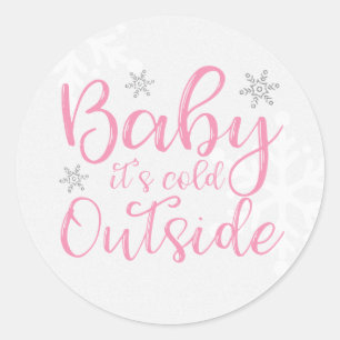Autocollants Bébé Rose Il Fait Froid Dehors