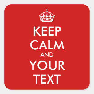 Autocollants carré Keep Calm   modèle personnalisa
