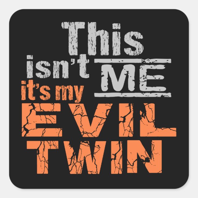 Autocollants Evil Twin (Devant)