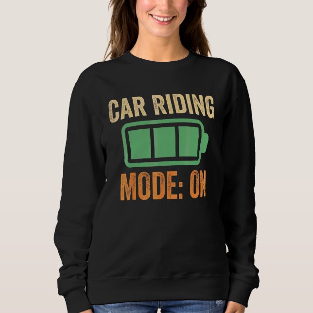 Autofahrmodus auf Batterie-Design Sweatshirt (Vorderseite)