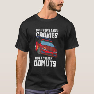Autofanatiker für Driften Ich bevorzuge Donuts T-Shirt