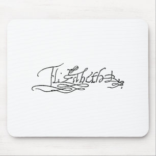 Autogramm der Königin Elizabeth I von England Mousepad