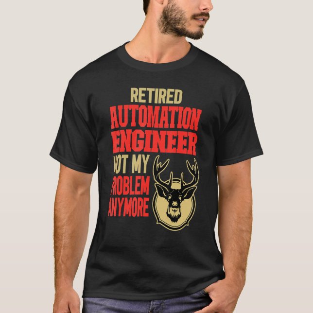 Automatisierungsingenieur für Hirschjagd T-Shirt (Vorderseite)