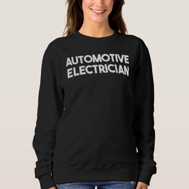 Automobilelektrikum Sweatshirt (Vorderseite)