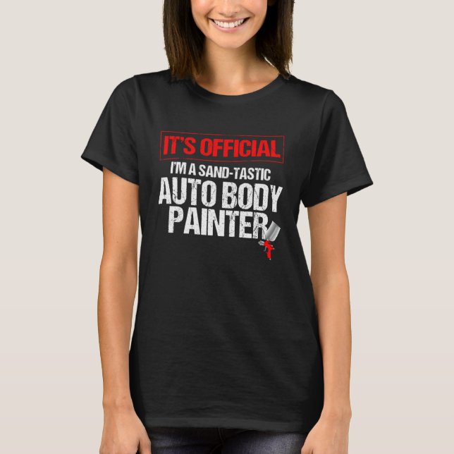Automotive Car Painter Quote for Car Detailer T-Shirt (Vorderseite)