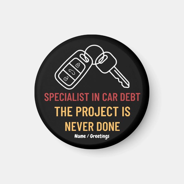 Automotive Key Art The Project Is Never Done Magnet (Vorne)