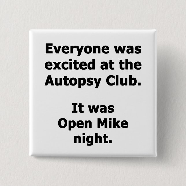 Autopsy-Club Button (Vorderseite)