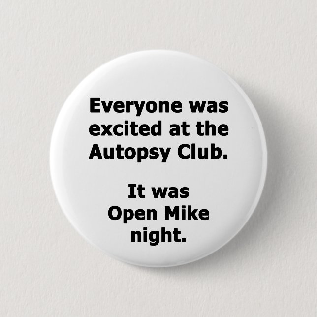 Autopsy-Club Button (Vorderseite)