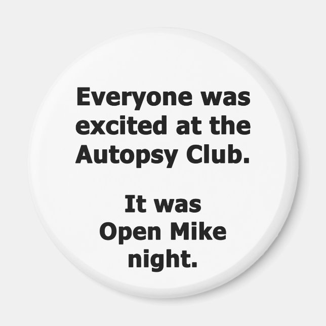 Autopsy-Club Magnet (Vorne)