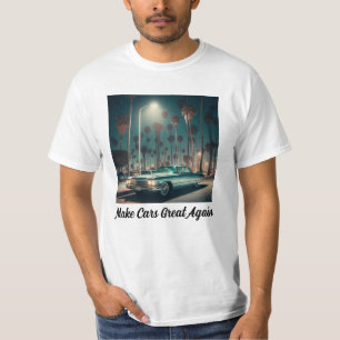 Autos wieder großartig machen T-Shirt