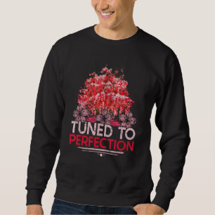 Autotuning Motorsport Getuned bis zur Perfektion Sweatshirt