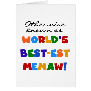 Autrement connu comme Meilleur-est Memaw du monde