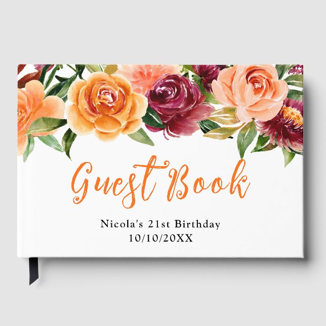 Autumn Burgundy and Orange Flowers Birthday  Gästebuch (Vorderseite)