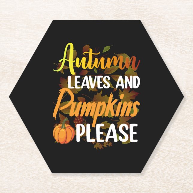 Autumn leaves and pumpkins please funny halloween untersetzer (Vorderseite)