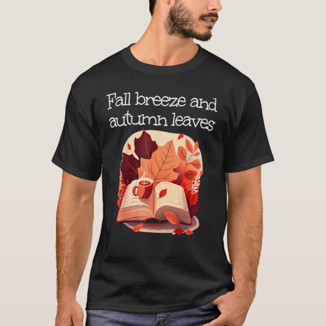 Autumn Leaves Book and Stuff for Autumn Season T-Shirt (Vorderseite)