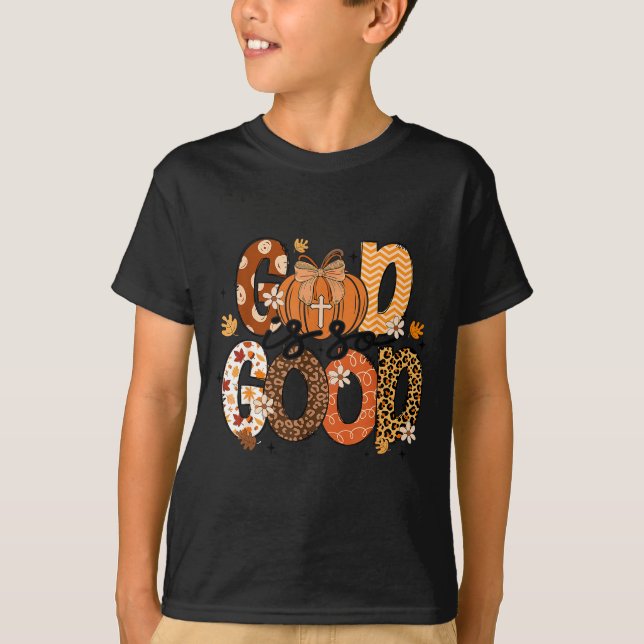Autumn Pumpkin Christian Thanksgiving Faith God Is T-Shirt (Vorderseite)