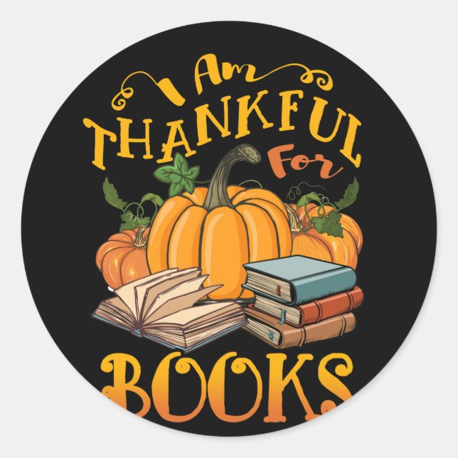 Autumn Pumpkin Im Thankful For Books Thanksgiving Runder Aufkleber (Vorderseite)