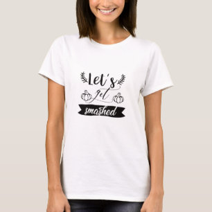 Autumn Saying Gift T-Shirt