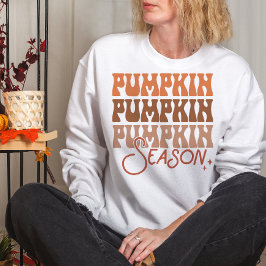AUTUMN THEMED GROOVY FALL PUMPKIN SAISON SWEATSHIRT