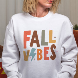 AUTUMN THEMEMA FALL VIBES SWEATSHIRT