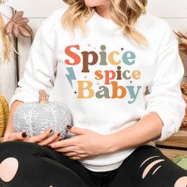 AUTUMN THEMIERTE SPICE SPICE BABY SWEATSHIRT