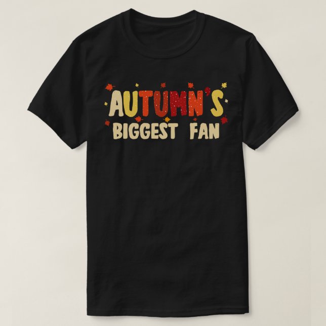 Autumns Größter Lüfter T-Shirt (Design vorne)